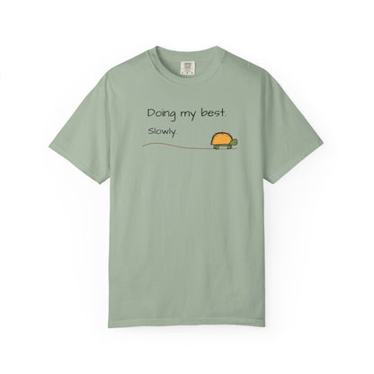 Doing My Best Slowly Turtle T‑Shirt — Cute Encouragement Graphic Tee