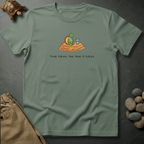 Printify T-Shirt Bay / S Time takes, the time it takes.