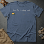 Printify T-Shirt Blue Jean / S Here for the long trail