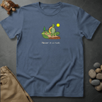 Printify T-Shirt Blue Jean / S Never in a rush.