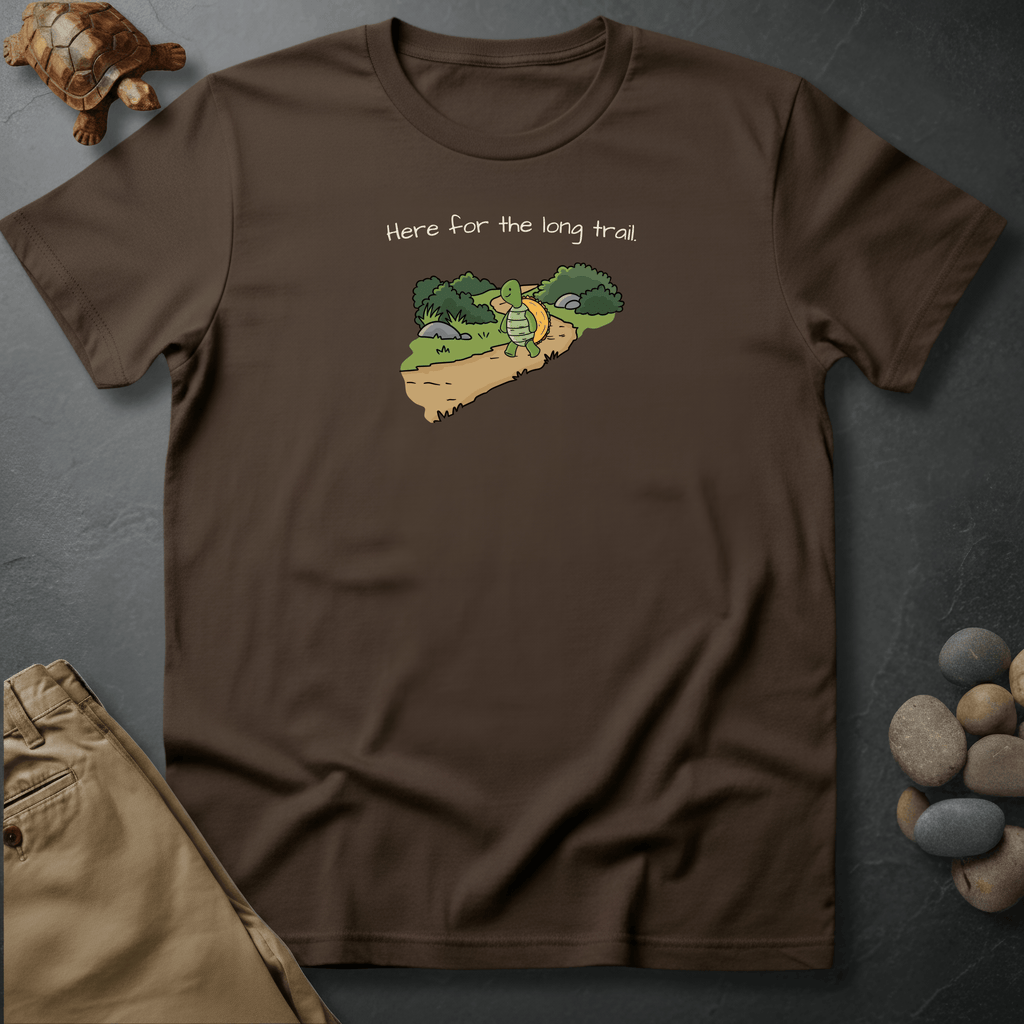 Printify T-Shirt Espresso / S Here for the long trail.