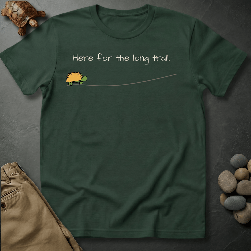 Printify T-Shirt Moss / S Here for the long trail